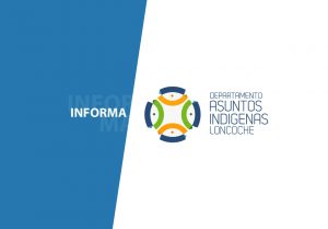 Lee más sobre el artículo Departamento de Asuntos Indígenas Informa: