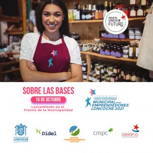 Lee más sobre el artículo MUNICIPIO TE INVITA AL PRIMER FONDO CONCURSABLE MUNICIPAL DENOMINADO » DESAFÍO LONCOCHE FUTURO» PARA EMPRENDEDORES 2021.