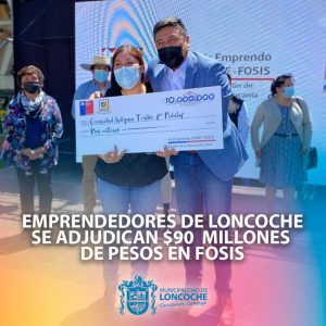 Lee más sobre el artículo LONCOCHE RECIBE $90 MILLONES PARA EMPRENDEDORES.