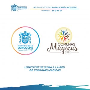 Lee más sobre el artículo LONCOCHE PRESENTE EN RED DE COMUNAS MÁGICAS.