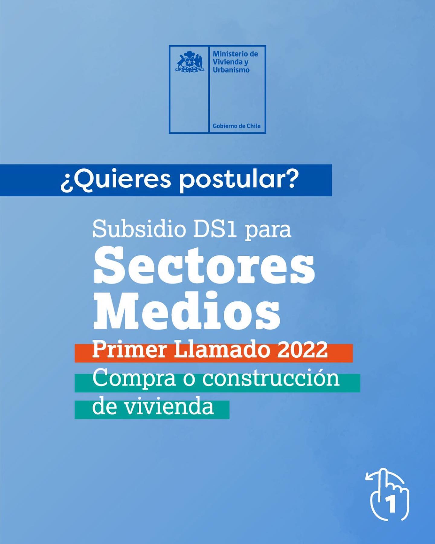 En este momento estás viendo 🔵 PRIMER LLAMADO 2022 SUBSIDIO PARA SECTORES MEDIOS DS1