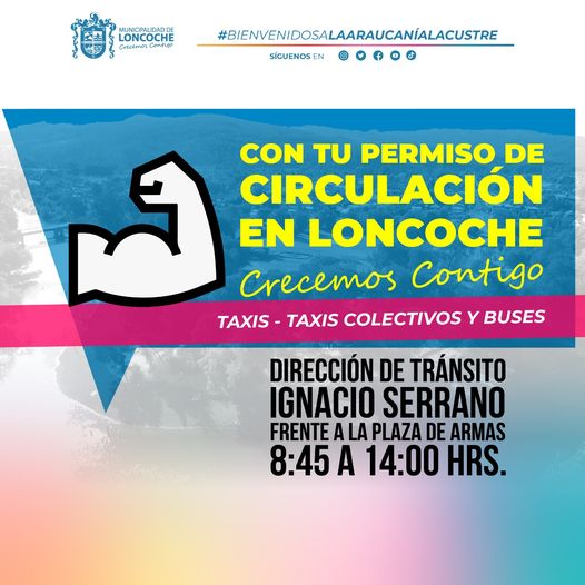 Lee más sobre el artículo CON TU PERMISO DE CIRCULACIÓN EN LONCOCHE, CRECEMOS CONTIGO.