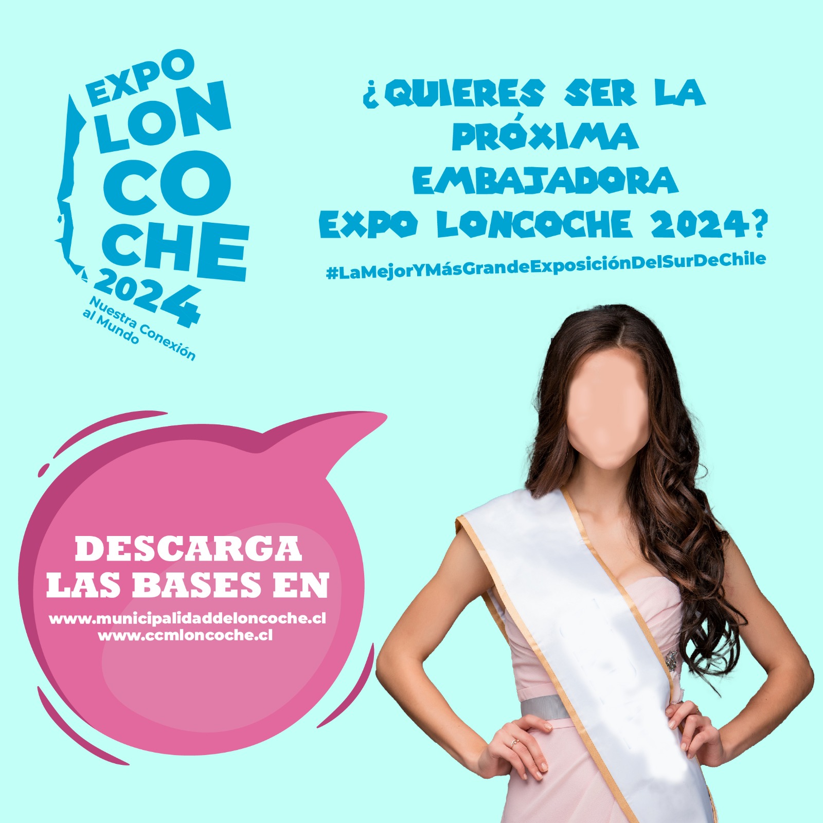 En este momento estás viendo BASES EMBAJADORA EXPO LONCOCHE 2024