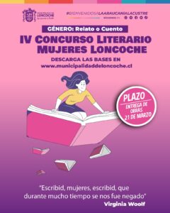 Lee más sobre el artículo BASES IV CONCURSO LITERARIO PARA MUJERES DE LONCOCHE.