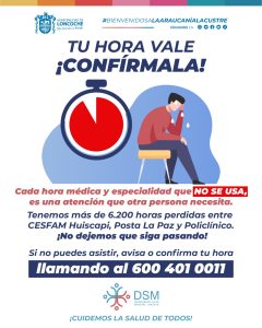 Lee más sobre el artículo ¡Tu hora vale, CONFÍRMALA! ⏰