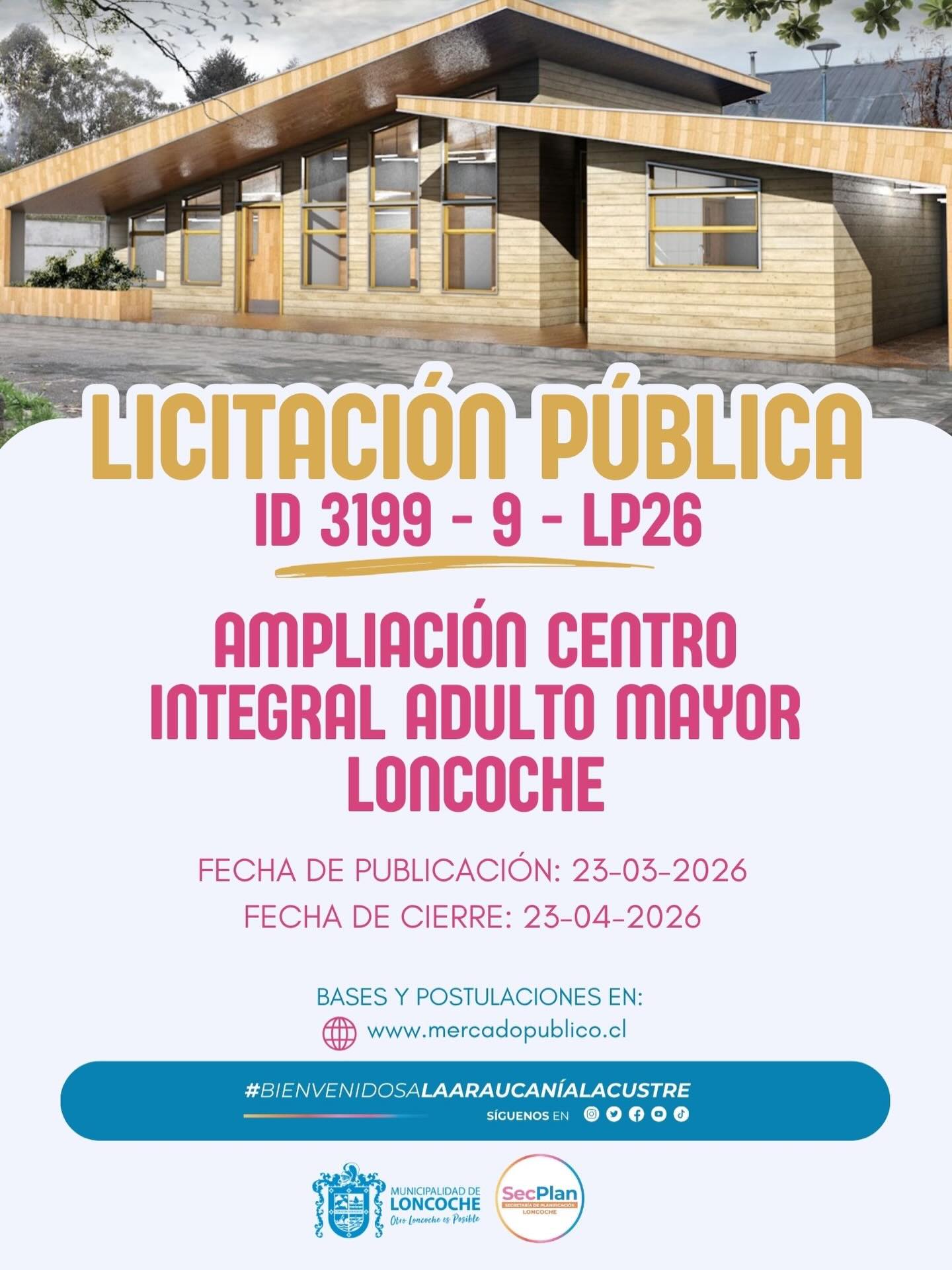 Lee más sobre el artículo Llamado a Licitación – Ampliación Centro Integral del Adulto Mayor, Loncoche