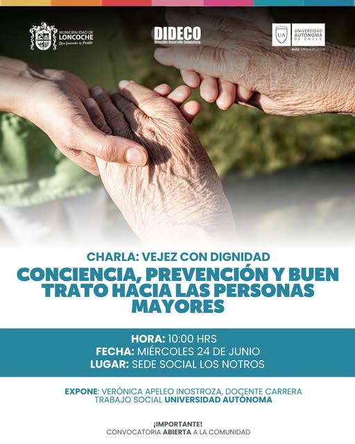 Lee más sobre el artículo CHARLA “VEJEZ CON DIGNIDAD” ABIERTA A LA COMUNIDAD