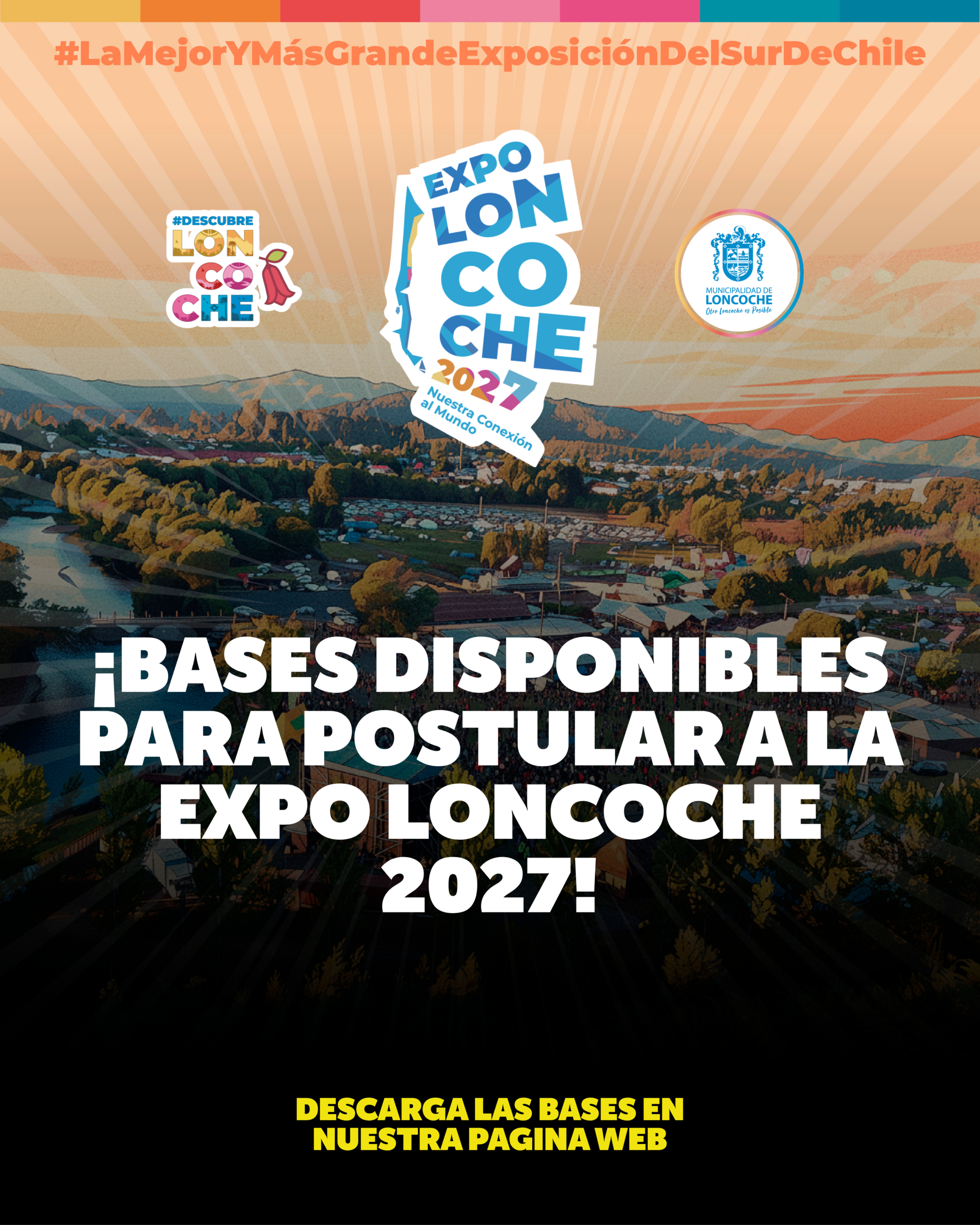 En este momento estás viendo ¡SE VIENE LA EXPO LONCOCHE 2027! YA ESTÁN DISPONIBLES LAS BASES DE POSTULACIÓN