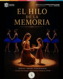 Lee más sobre el artículo EL HILO DE LA MEMORIA: UNA INVITACIÓN A RECORRER LOS RECUERDOS A TRAVÉS DE LA DANZA